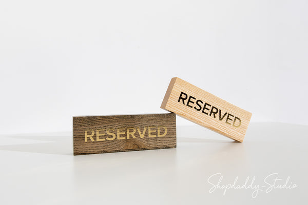 Wooden Reservation seating Sign With Gold Debossing for bar