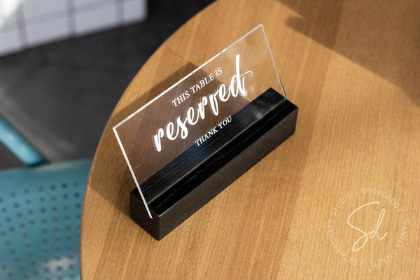 cafe Wooden / Acrylic Reserved Sign
