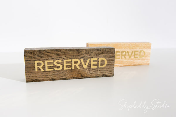 Wooden Reservation seating Sign With Gold Debossing for conference