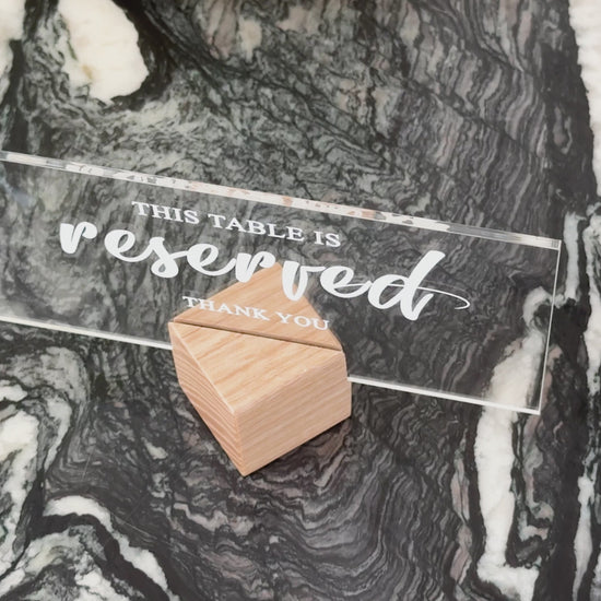 Acrylic Reserved Sign With Cube Wooden Stand