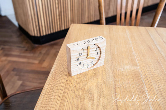 Wooden Reserved Sign / Reserved Clock