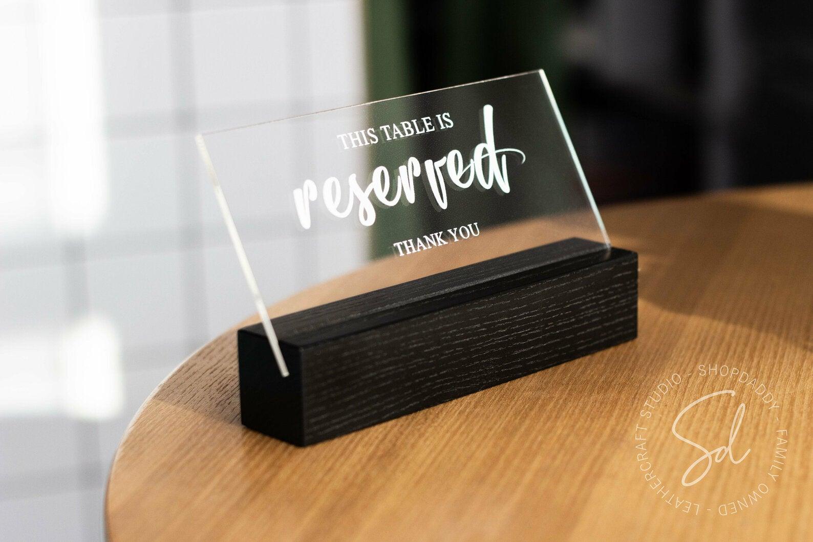 Reserved Table Signs