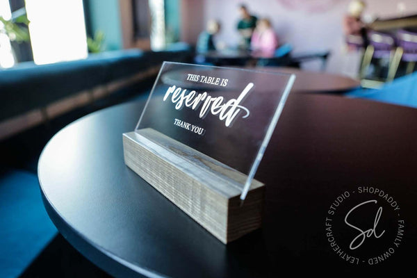 Wooden / Acrylic Reserved Table Top Sign for retaurant